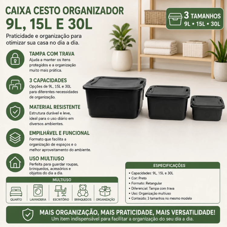 Caixa Cesto Organizador Tampa com Trava 9L/15L e 30L Organização Multiuso